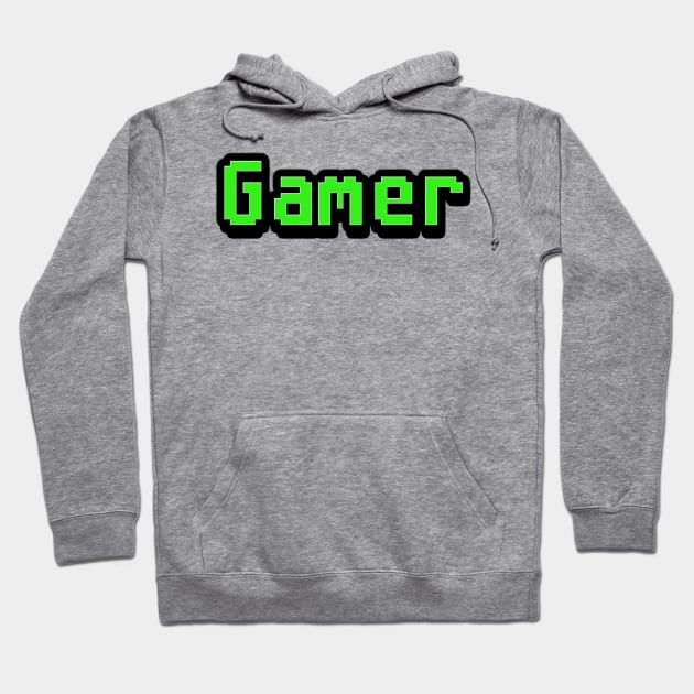 Gamer Hoodie by GreenGuyTeesStore